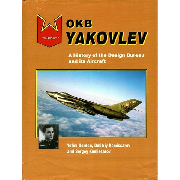 OKB Sukhoi: A History of the Design Bureau and Its Aircraft